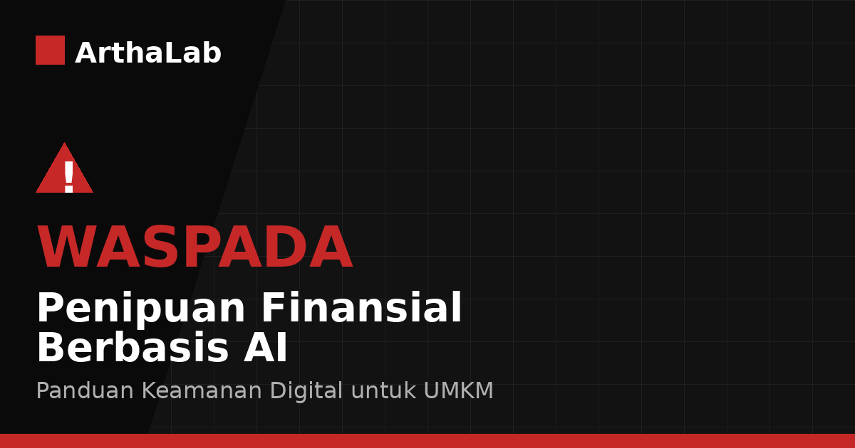 Waspada Penipuan Finansial Berbasis AI